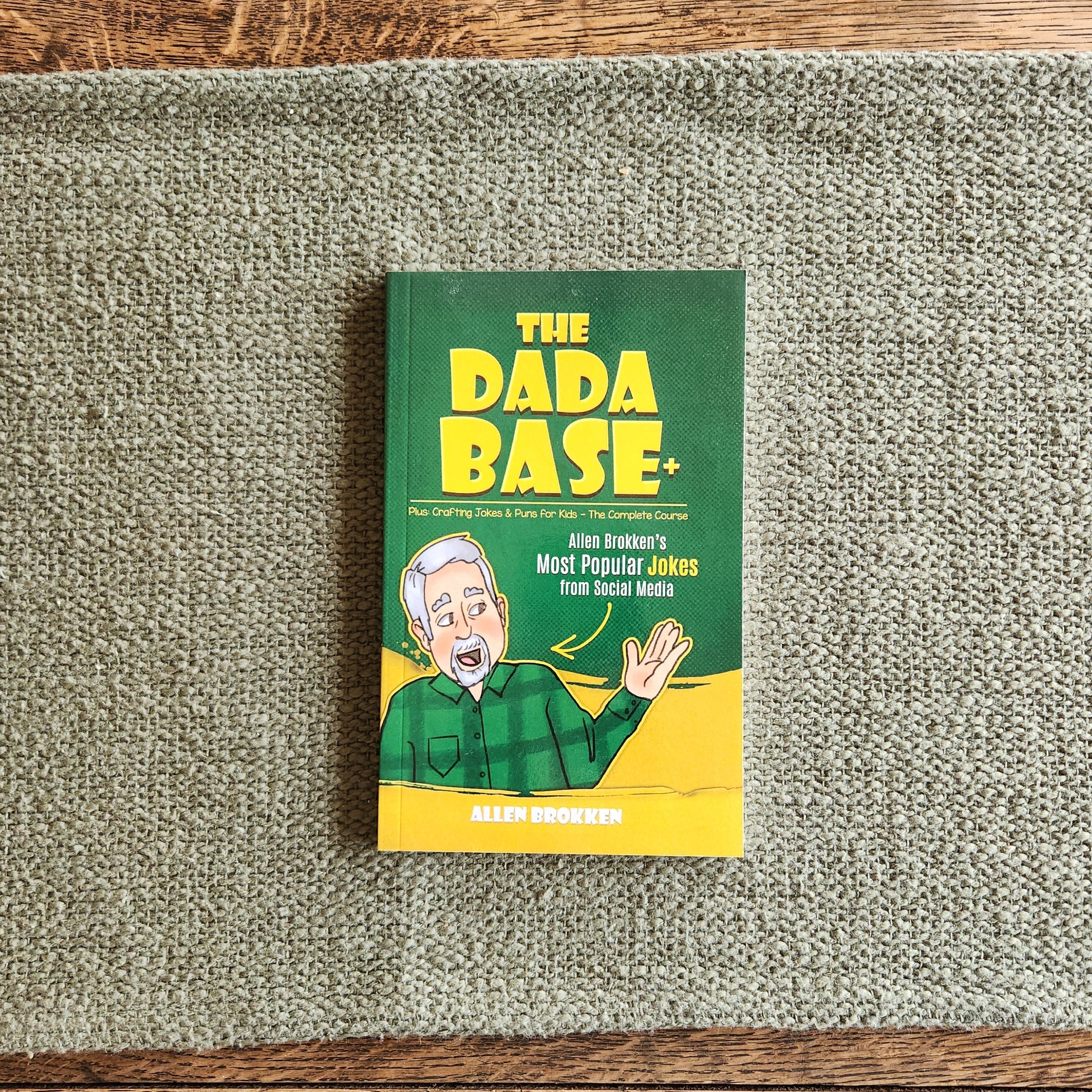 The Dada Base - Allen Brokken's Most Popular Jokes from Social Media