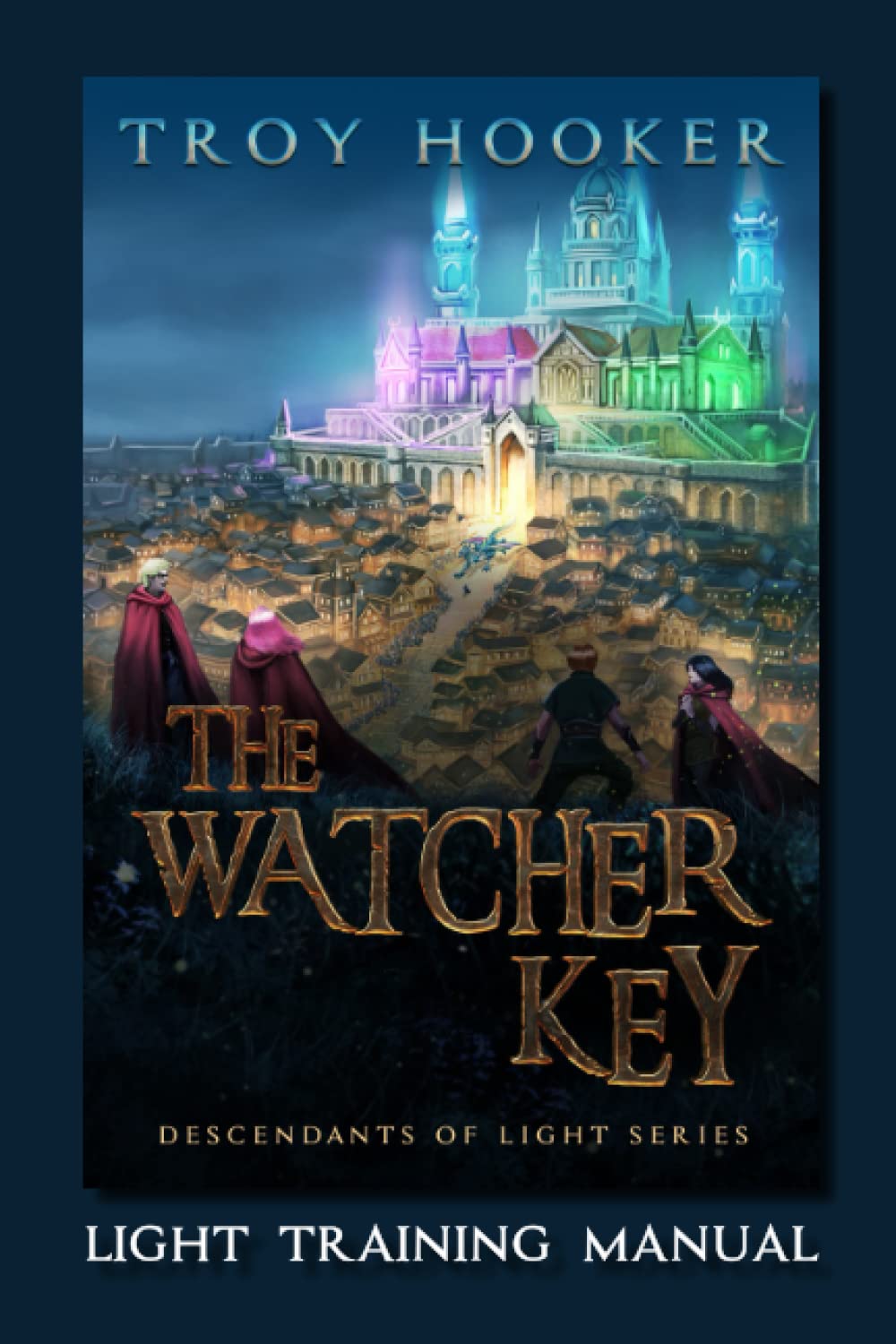 The Watcher Key - Light Training Manual