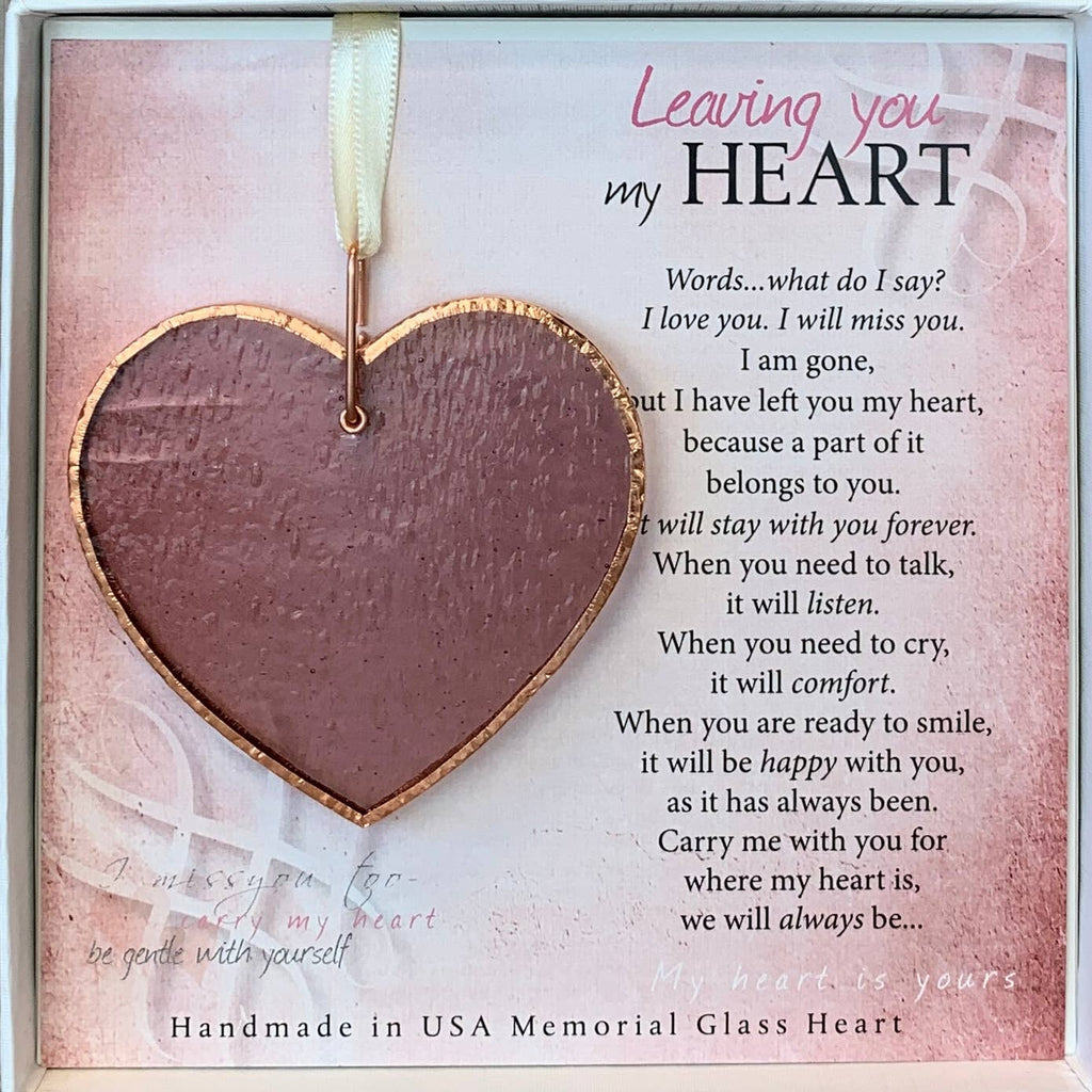 Leaving You My Heart Memorial Stained Pink Glass Heart- 4444