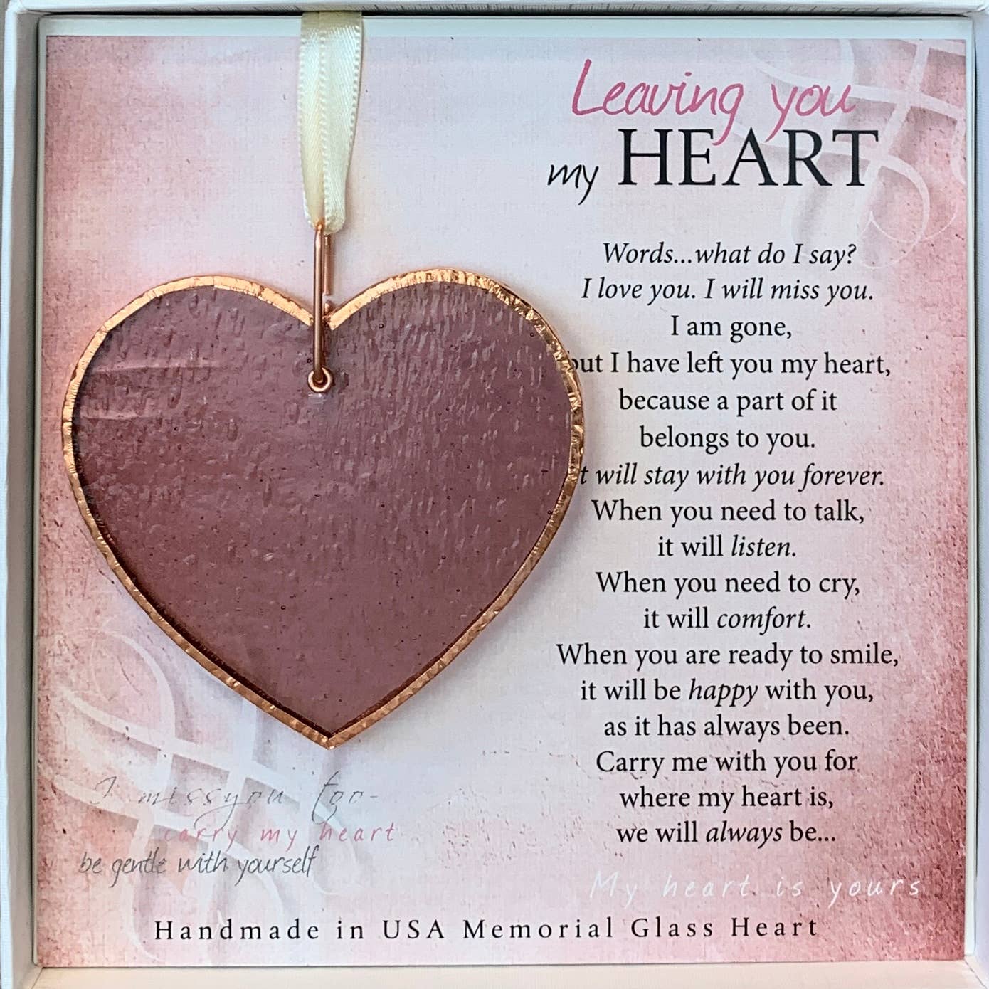 Leaving You My Heart Memorial Stained Pink Glass Heart- 4444