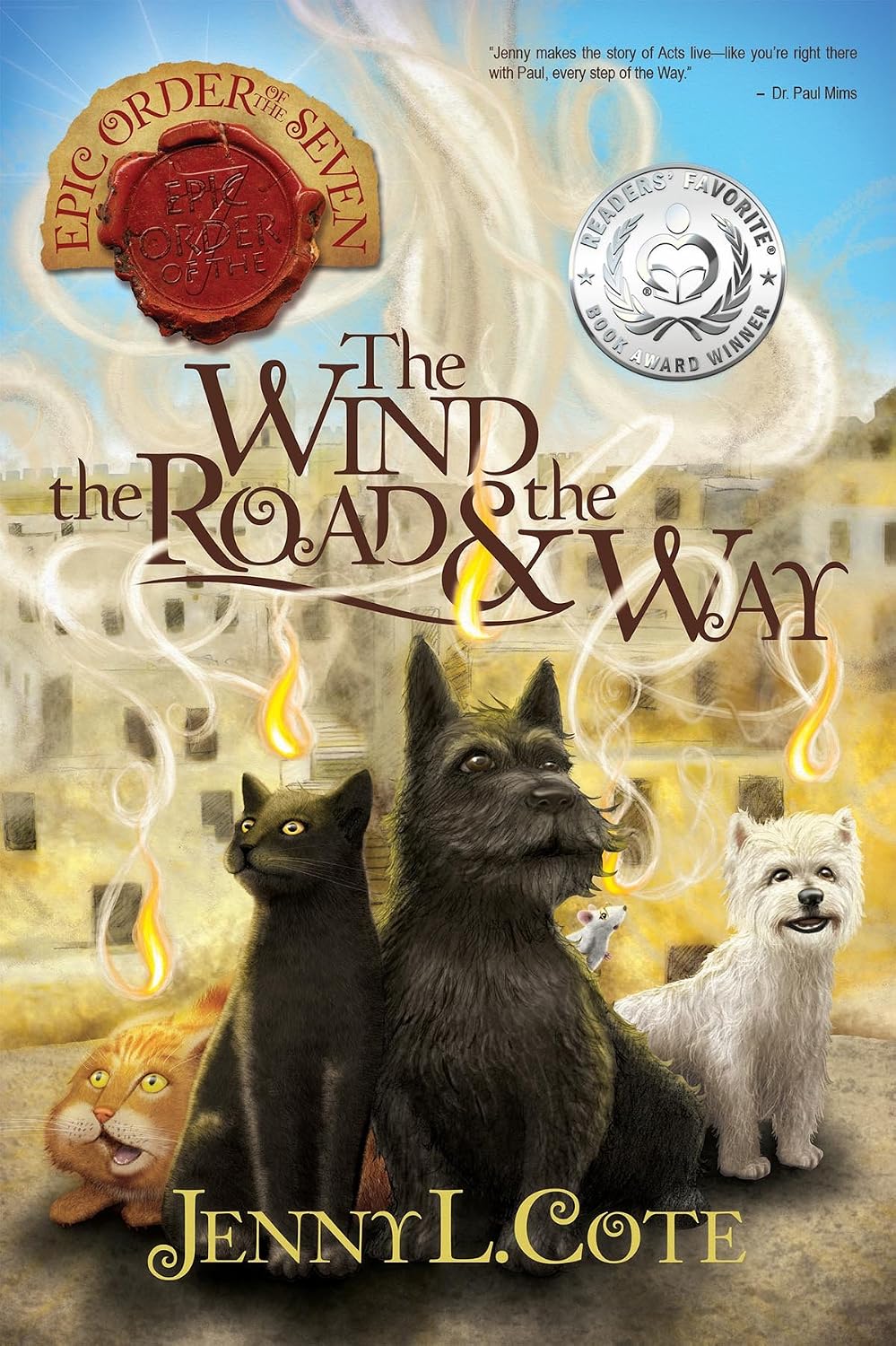 The Wind, the Road, and the Way (Epic Order of the Seven Book 5) - Jenny L. Cote