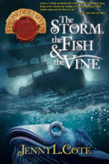 The Storm, the Fish, and the Vine (Epic Order of the Seven Book 10) - Jenny L. Cote