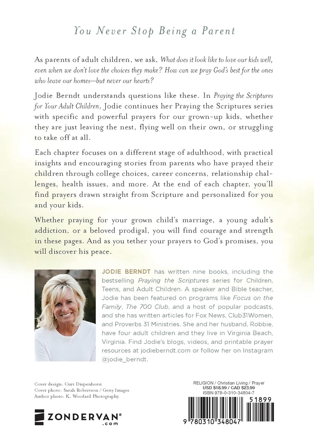 Praying the Scriptures for Your Adult Children: Trusting God with the Ones You Love - Jodie Berndt (Paperback)