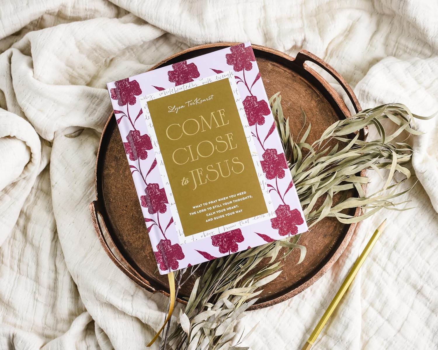 Come Close To Jesus - Lysa TerKeurst (Hardcover)