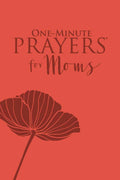 One-Minute Prayers  for Moms (Milano Softone) - Hope Lyda