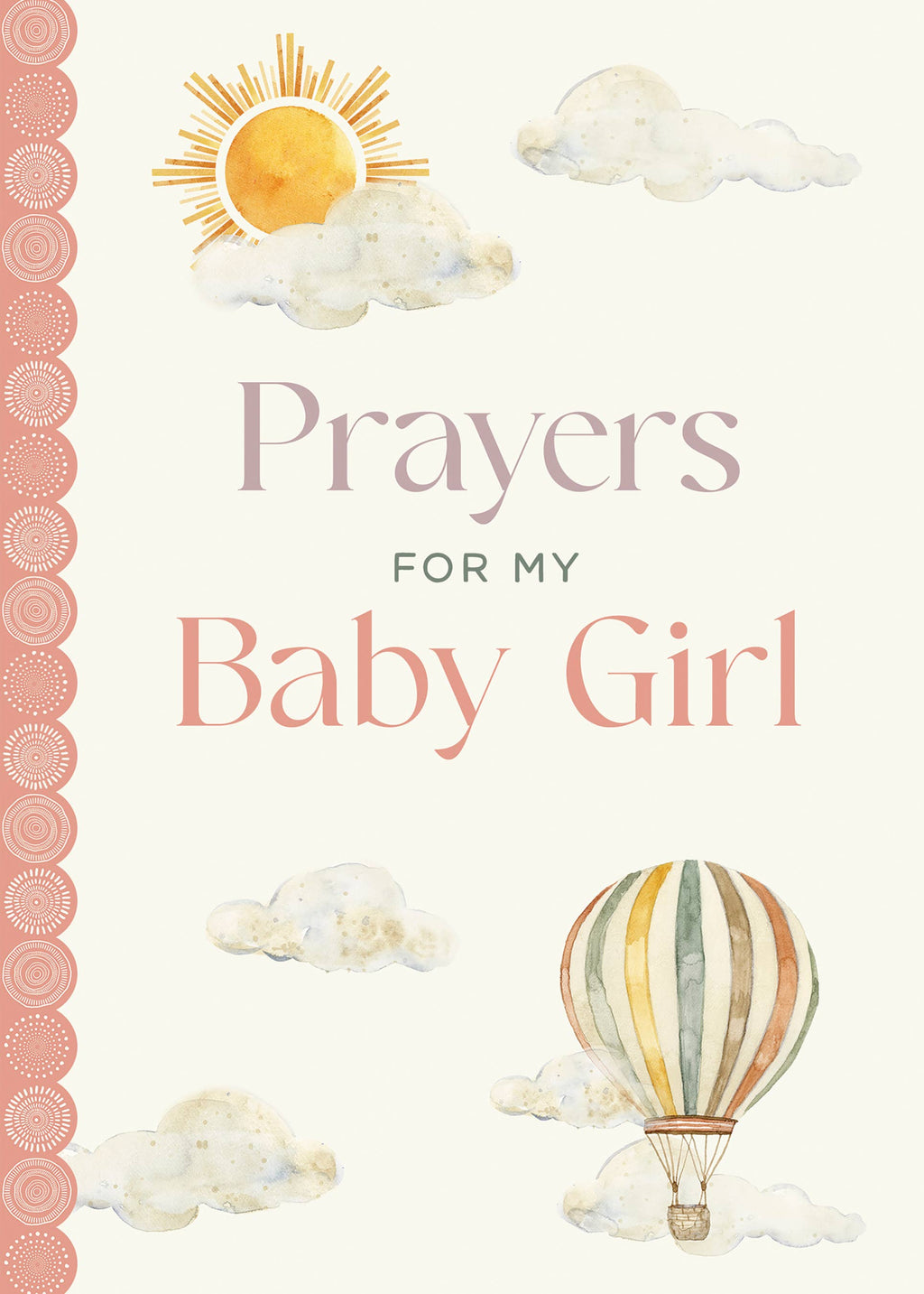 Prayers for My Baby Girl (Hardback)