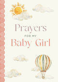 Prayers for My Baby Girl (Hardback)