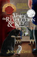 The Voice, the Revolution, and the Key (Epic Order of the Seven Book 7) - Jenny L. Cote