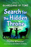The Search for the Hidden Throne - Phyllis Wheeler (Paperback)