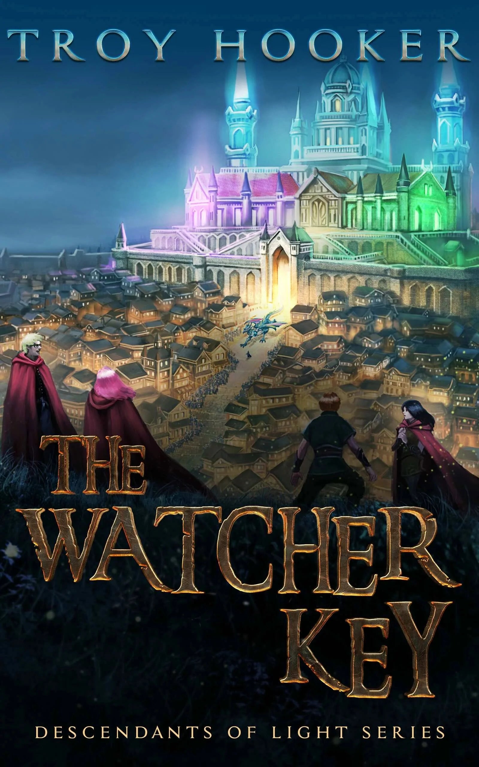 The Watcher Key (Descendants of Light Book 1) - Troy Hooker