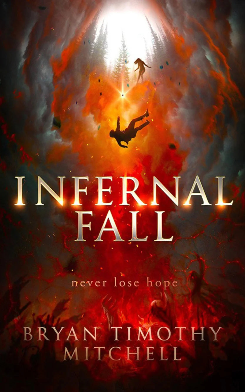 Infernal Fall Book - Bryan Timothy Mitchell