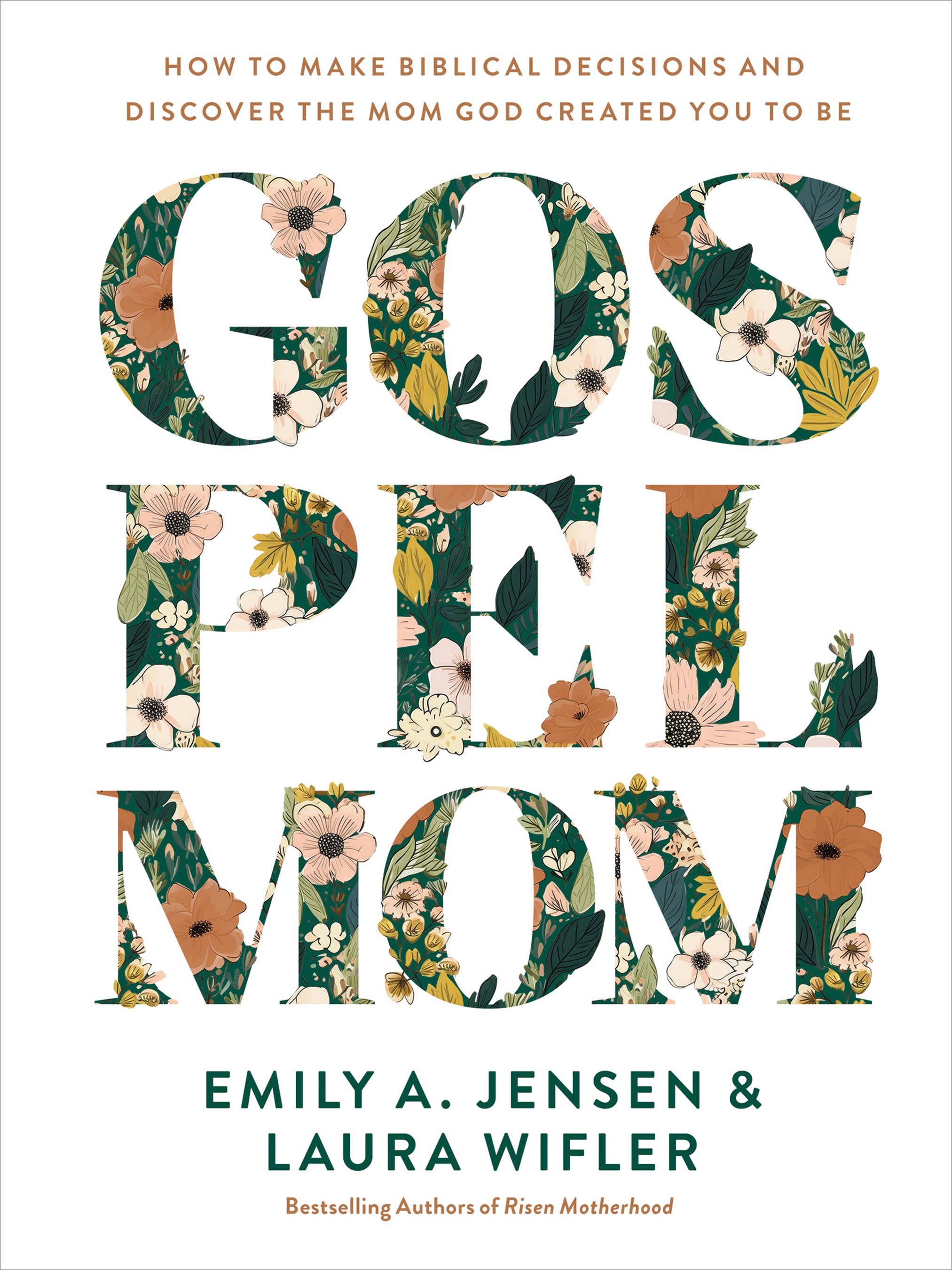 Gospel Mom (Hardback) - Emily A. Jensen and Laura Wifler