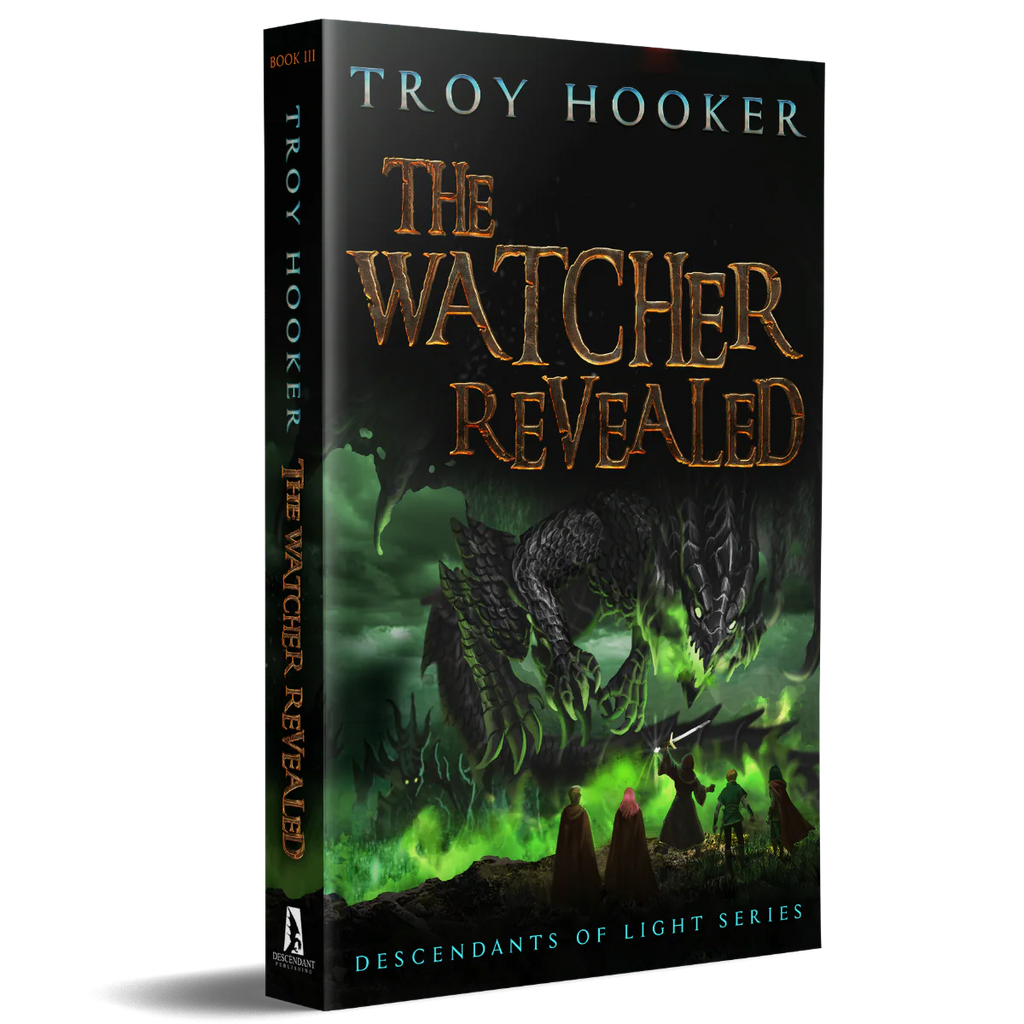 The Watcher Revealed (Descendants of Light Book 3) - Troy Hooker